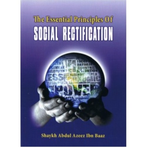 The Essential Principles of Social Rectification